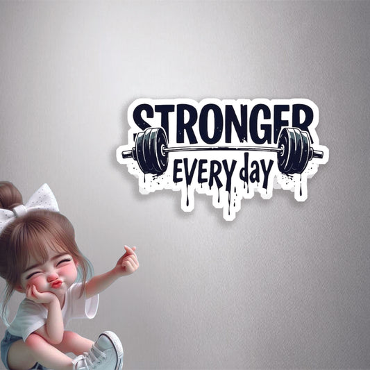 Stonger Everyday Premium Vinyl Stickers