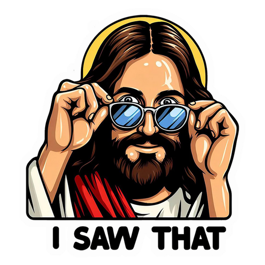 I Saw That Premium Vinyl Stickers