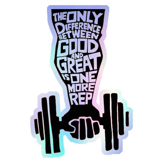 One More Rep Motivation Holographic Stickers