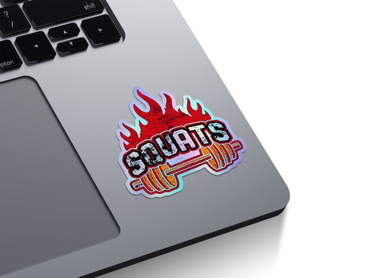 Squats On Fire Holographic Stickers