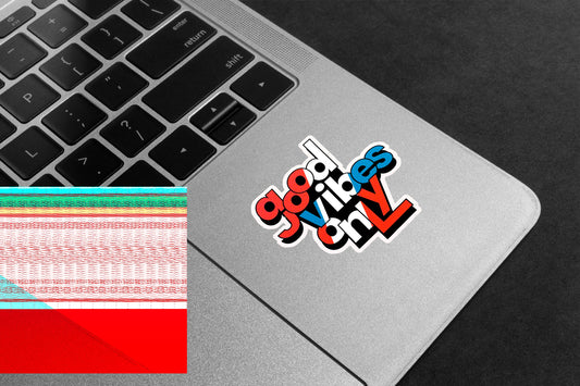Good Vibes Only Premium Vinyl Stickers