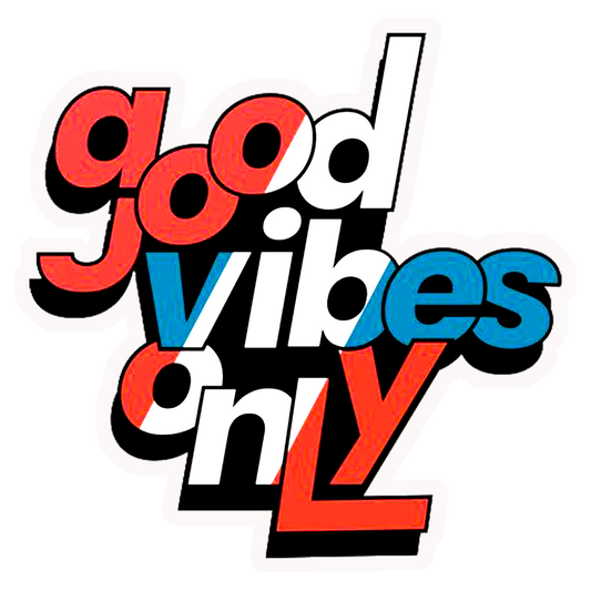 Good Vibes Only Premium Vinyl Stickers