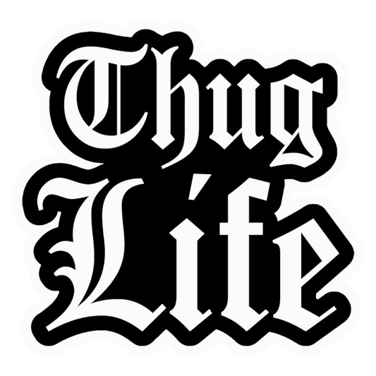 Thug Life Premium Vinyl Stickers