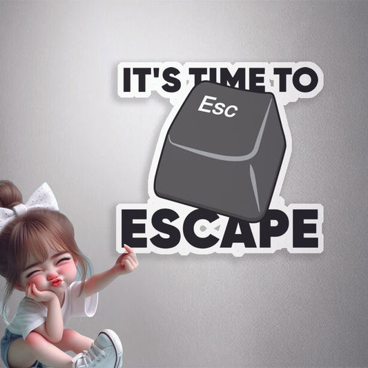 Time To Escape Premium Vinyl Stickers