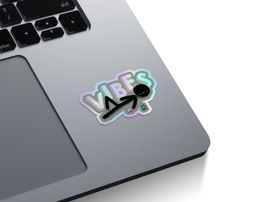 Chill Vibes Holographic Stickers