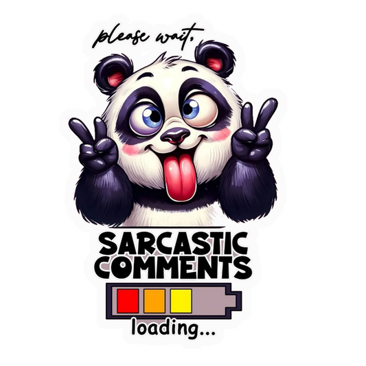 Sarcastic Comments Loading Premium Vinyl Stickers