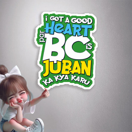 I Got A Good Heart Premium Vinyl Stickers