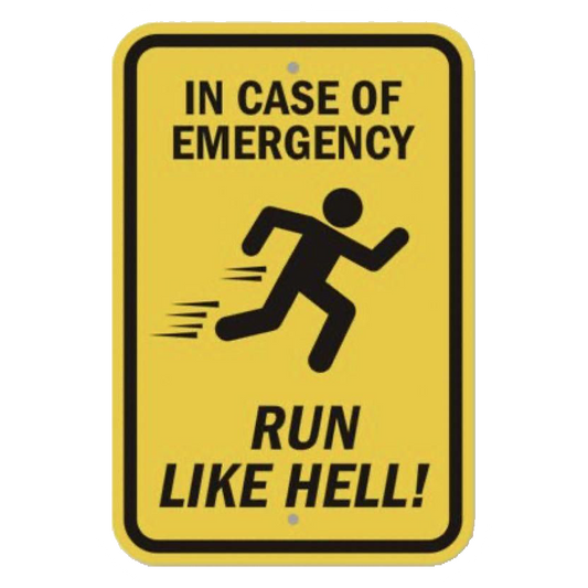 In Case Of Emergency Run Like Hell Premium Vinyl Stickers