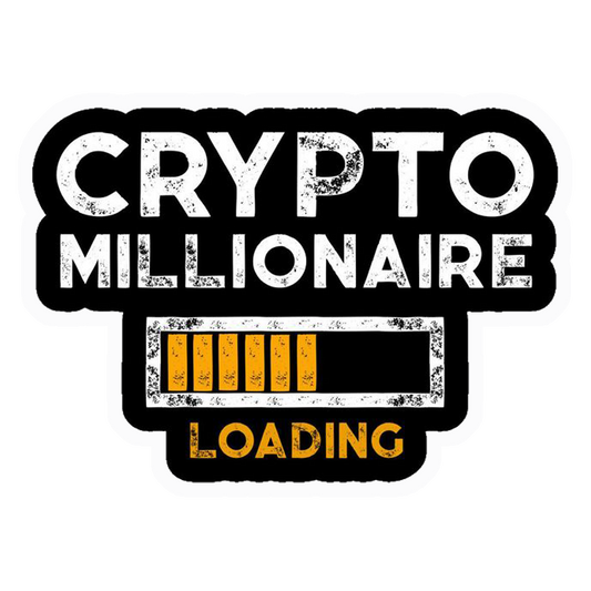 Crypto Millionaire Loading Premium Vinyl Stickers