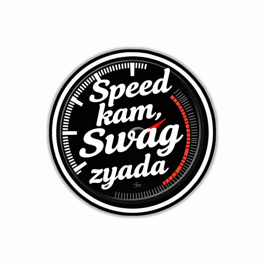 Speed Kam Swag Jyada Bumper Sticker