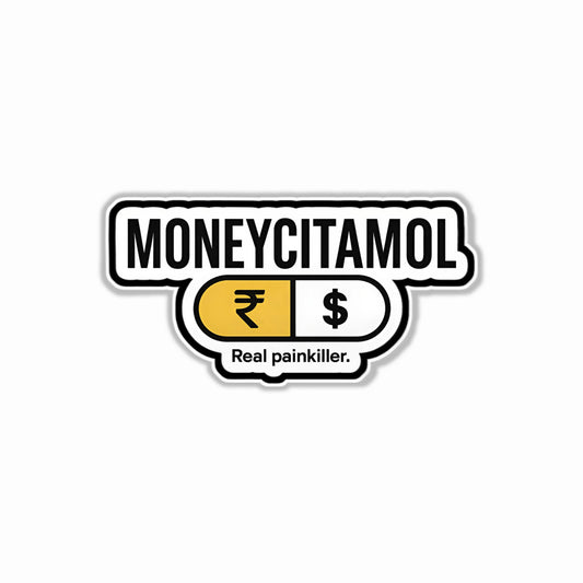 Moneycitamol Bumper Sticker