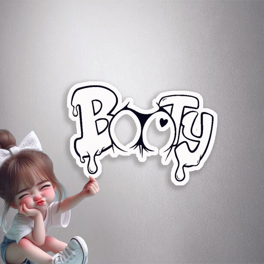 Booty Drip Style Premium Vinyl Stickers