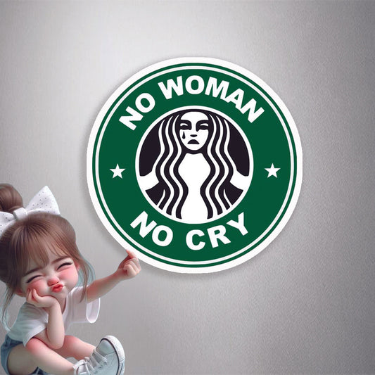 No Woman No Cry Parody Premium Vinyl Stickers