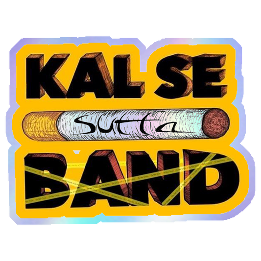 Kal Se Sutta Band Holographic Stickers