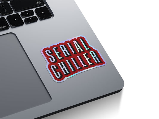 Serial Chiller Holographic Stickers