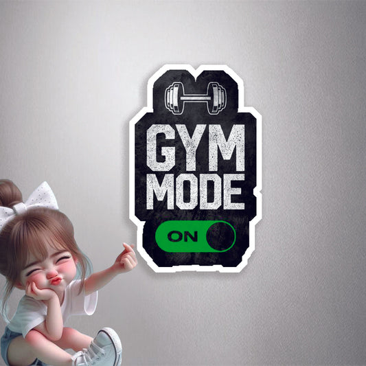 Gym Mode On Premium Vinyl Stickers