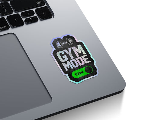 Gym Mode On Holographic Stickers