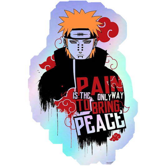 Pain Is The Only Way To Bring Peace Holographic Stickers