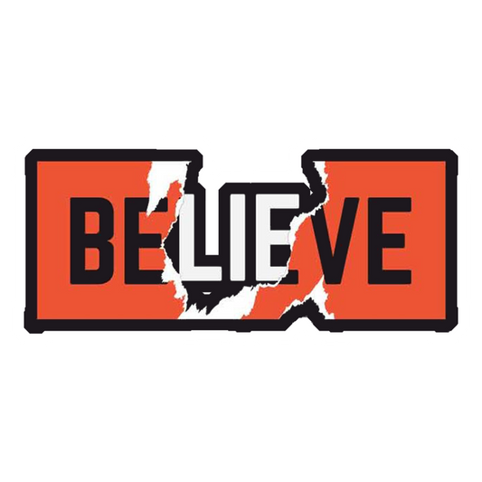 Broken Believe Premium Vinyl Stickers