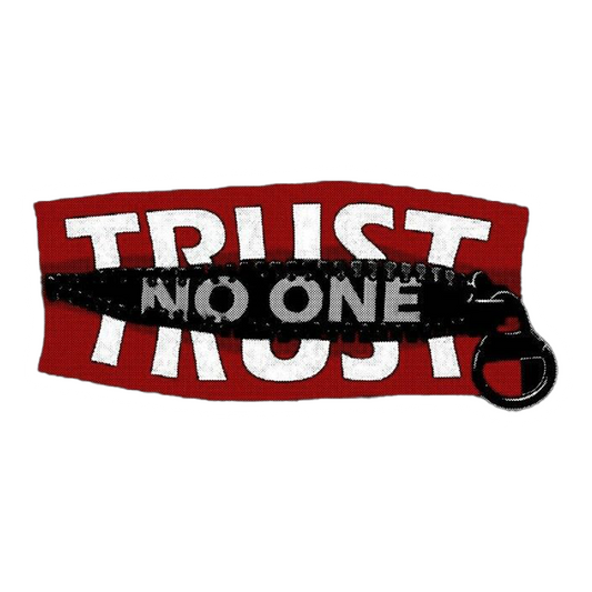 Trust No One Zipper Premium Vinyl Stickers