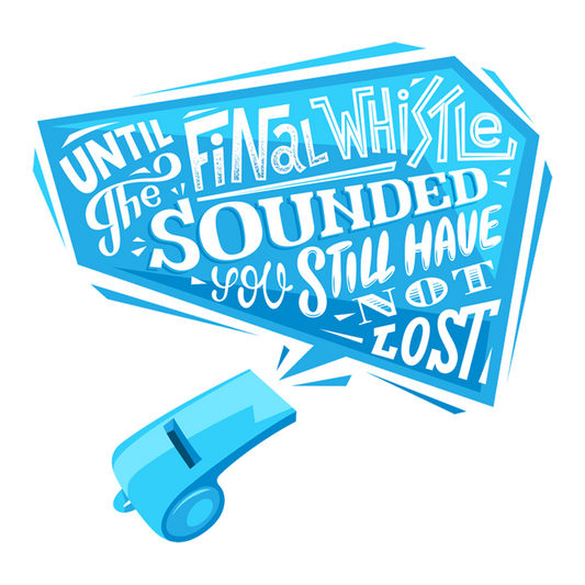 Final Whistle Motivation Premium Vinyl Stickers