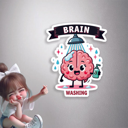 Brain Washing Humour Premium Vinyl Stickers