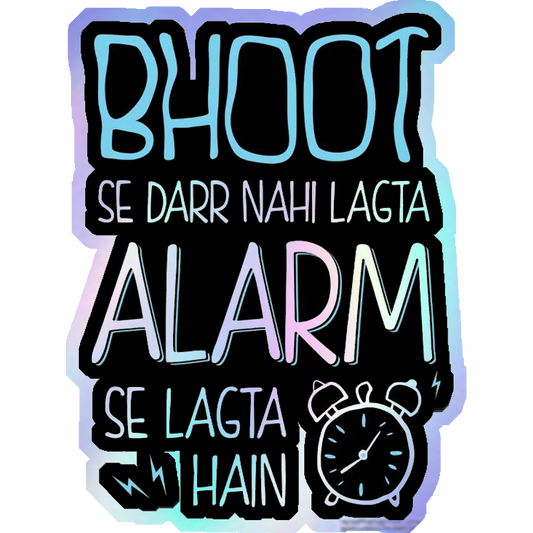 Alarm Fear Humour Holographic Stickers