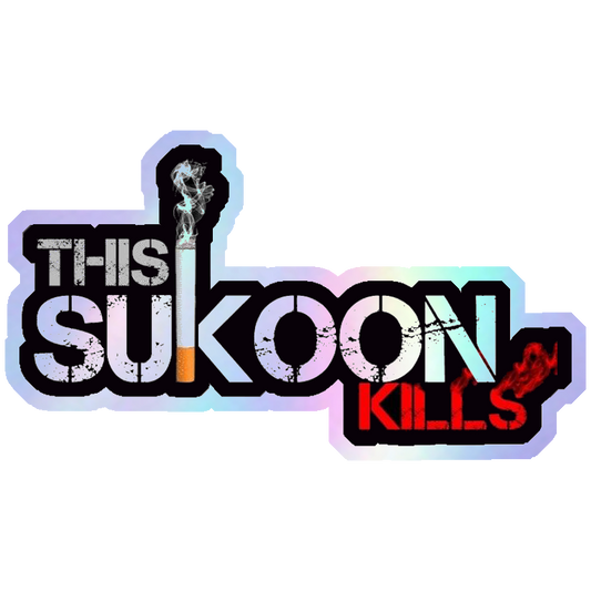Sukoon Kills Anti-Smoking Holographic Stickers