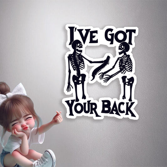 I Got Your Back Premium Vinyl Stickers