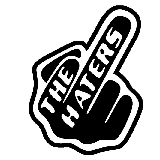 Haters Middle Finger Premium Vinyl Stickers