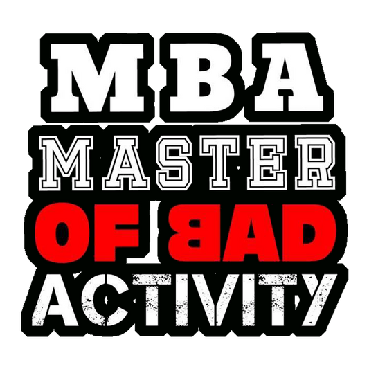 MBA Bad Activity Premium Vinyl Stickers