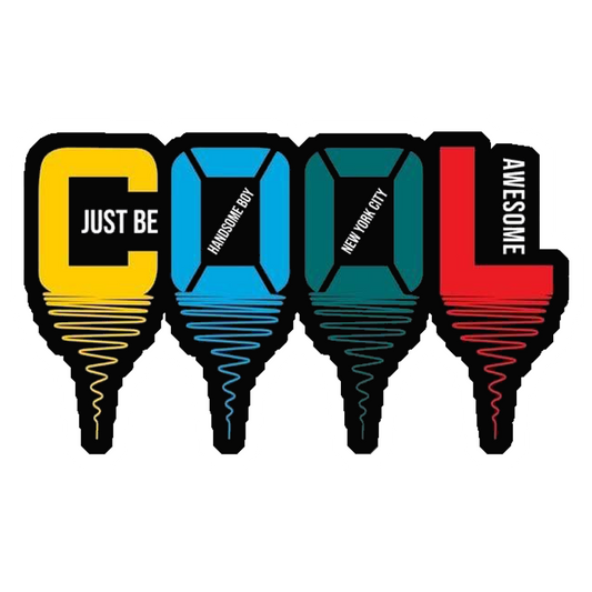 Just Be Cool Drip Premium Vinyl Stickers