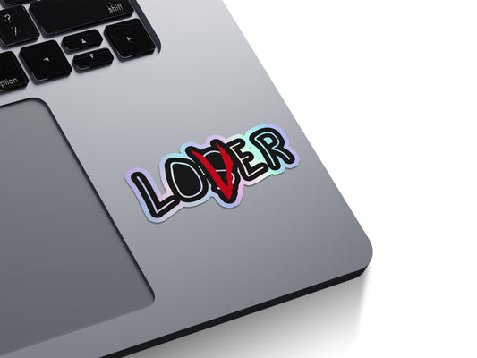 Loser Lover It Holographic Stickers