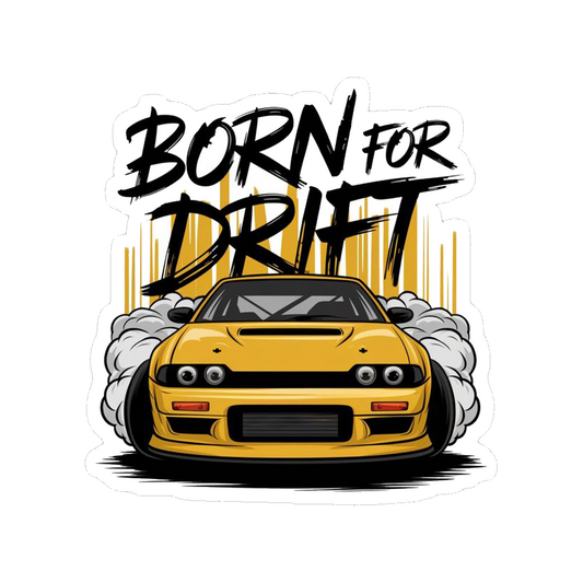 Born For Drift Car Premium Vinyl Stickers