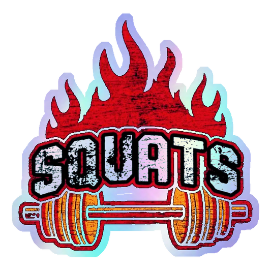 Squats On Fire Holographic Stickers