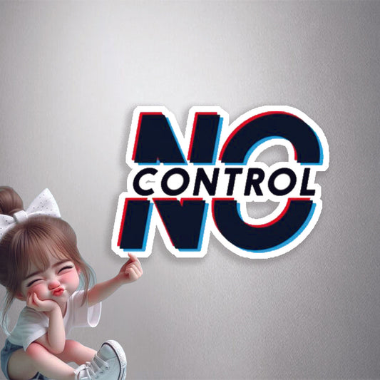 No Control Premium Vinyl Stickers