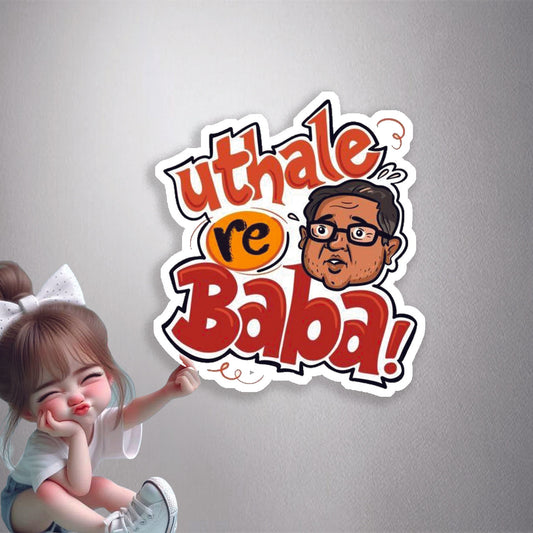 Utha Le Re Baba Premium Vinyl Stickers