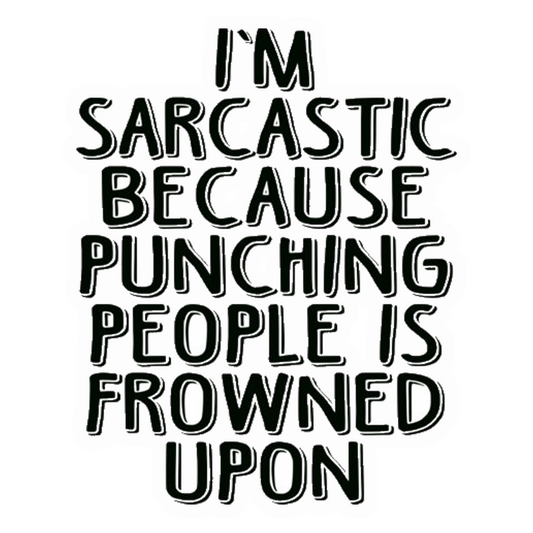 I'm Sarcastic Premium Vinyl Stickers