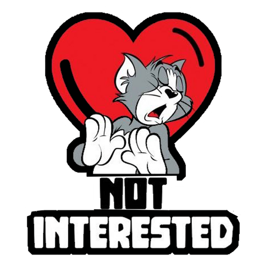 Not Interested Premium Vinyl Stickers