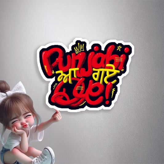 Punjabi Aa Gaye Oye! Premium Vinyl Stickers