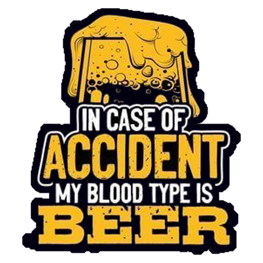 My Blood Type Is Beer Premium Vinyl Stickers
