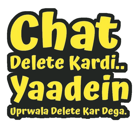 Chat Delete Kardi Premium Vinyl Stickers