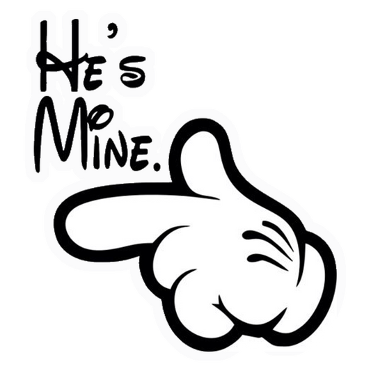 He's Mine Mickey Hand Premium Vinyl Stickers
