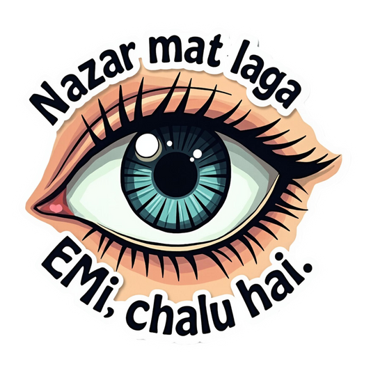 Nazar Mat Lga ,Emi Chalu Hai Bumper Sticker