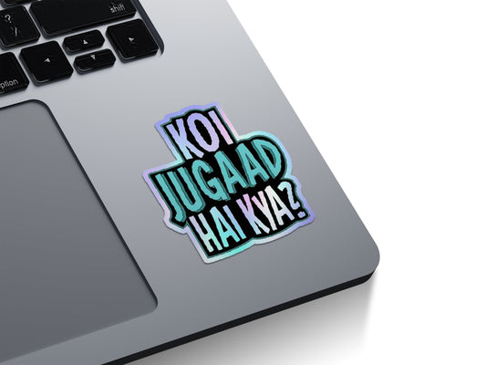 Koi Jugaad Hai Kya? Holographic Stickers