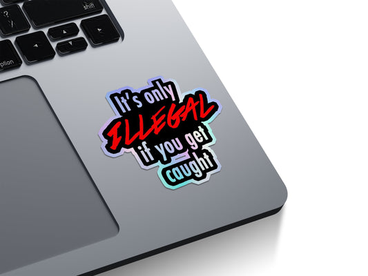 Who Rules The Hill Holographic Stickers