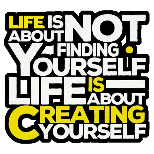 Create Yourself Life Premium Vinyl Stickers