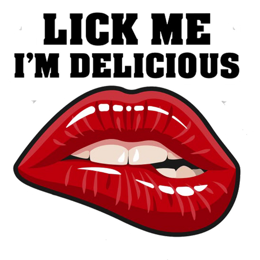 Lick Me I'm Delicious Premium Vinyl Stickers
