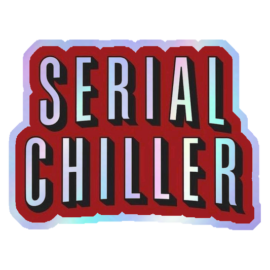 Serial Chiller Holographic Stickers