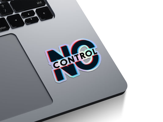 No Control Glitch Text Holographic Stickers